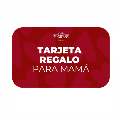 Tarjeta Regalo  en Cafés La Mexicana